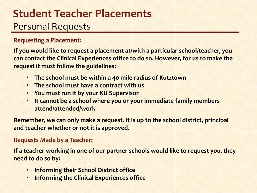 student teacher placements personal requests