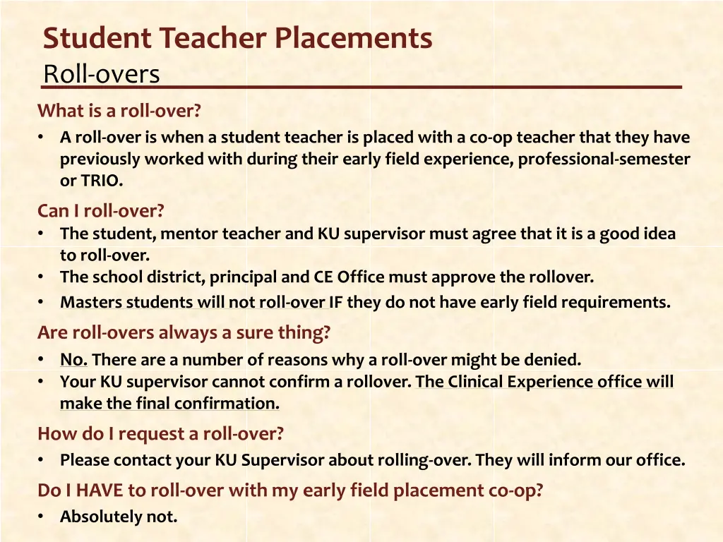 student teacher placements roll overs