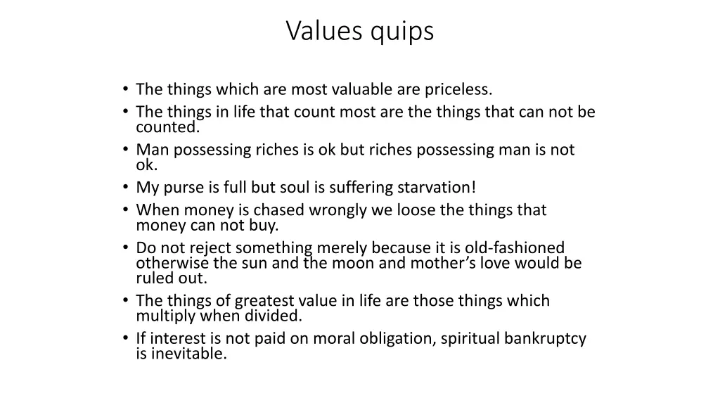 values quips