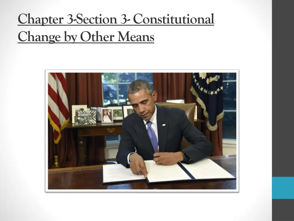 chapter 3 section 3 constitutional change