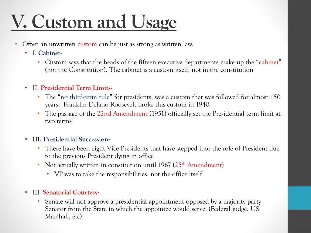 v custom and usage