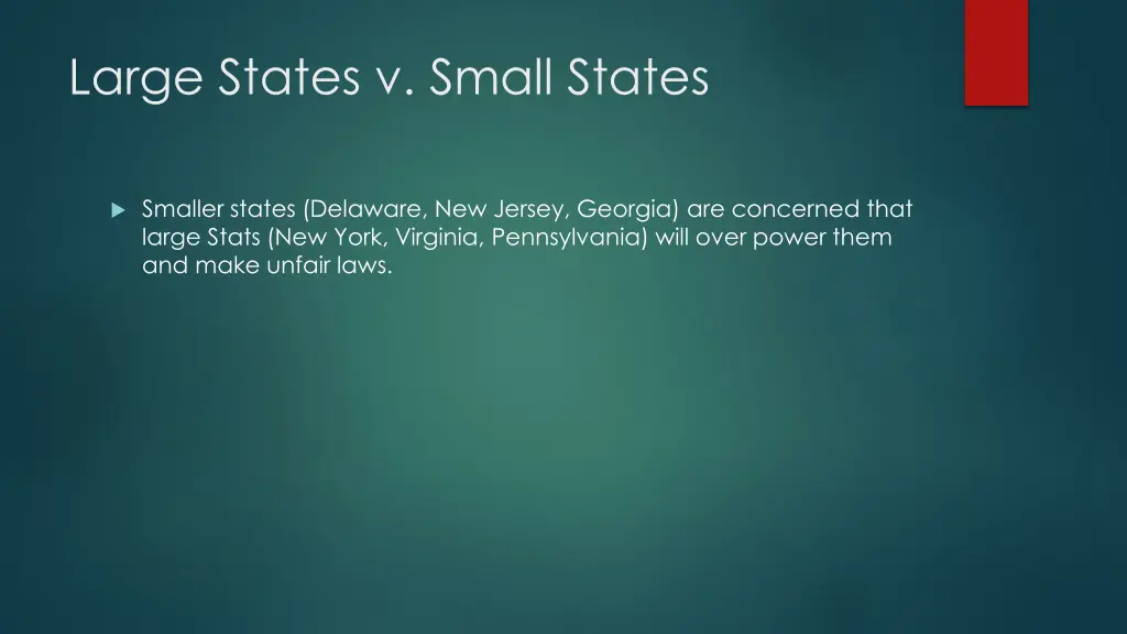 large states v small states