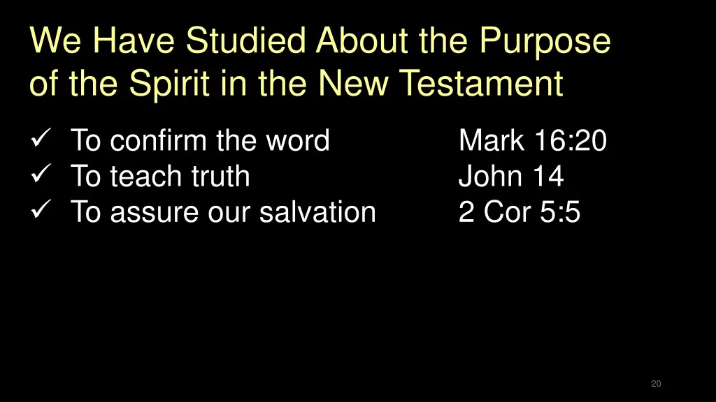 we have studied about the purpose of the spirit
