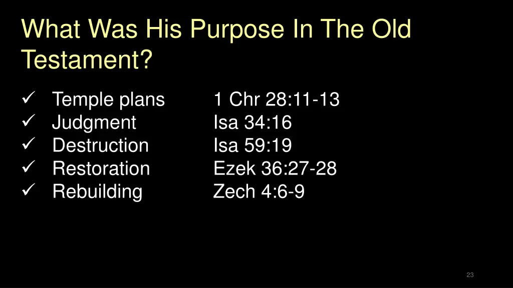 what was his purpose in the old testament 2