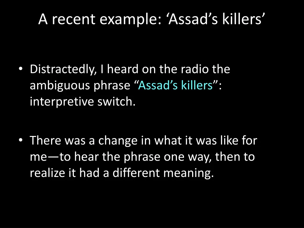 a recent example assad s killers