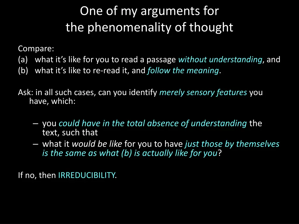 one of my arguments for the phenomenality