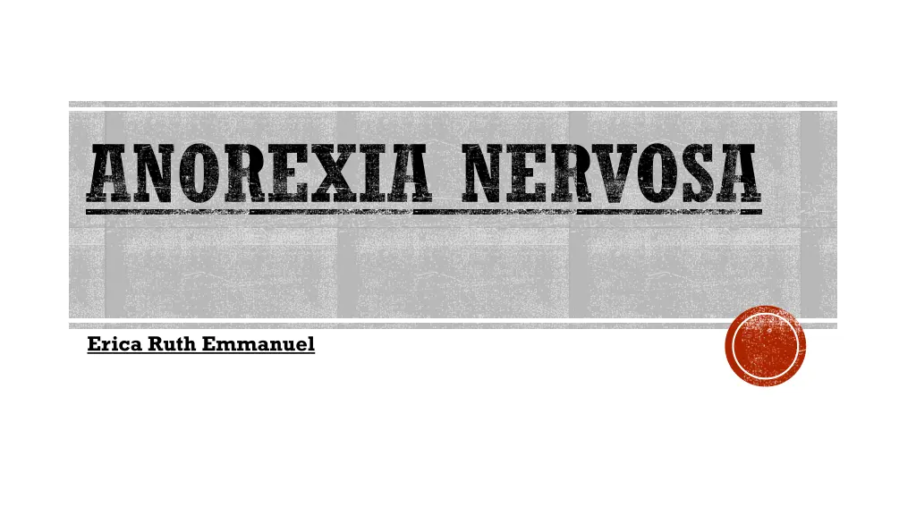 anorexia nervosa