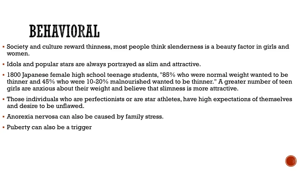 behavioral society and culture reward thinness