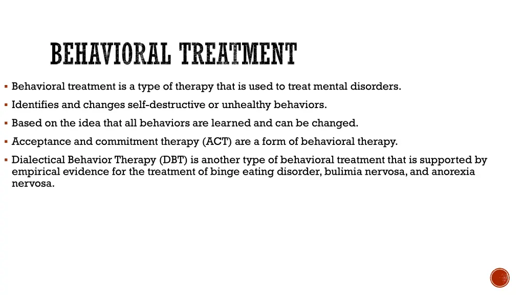 behavioral treatment