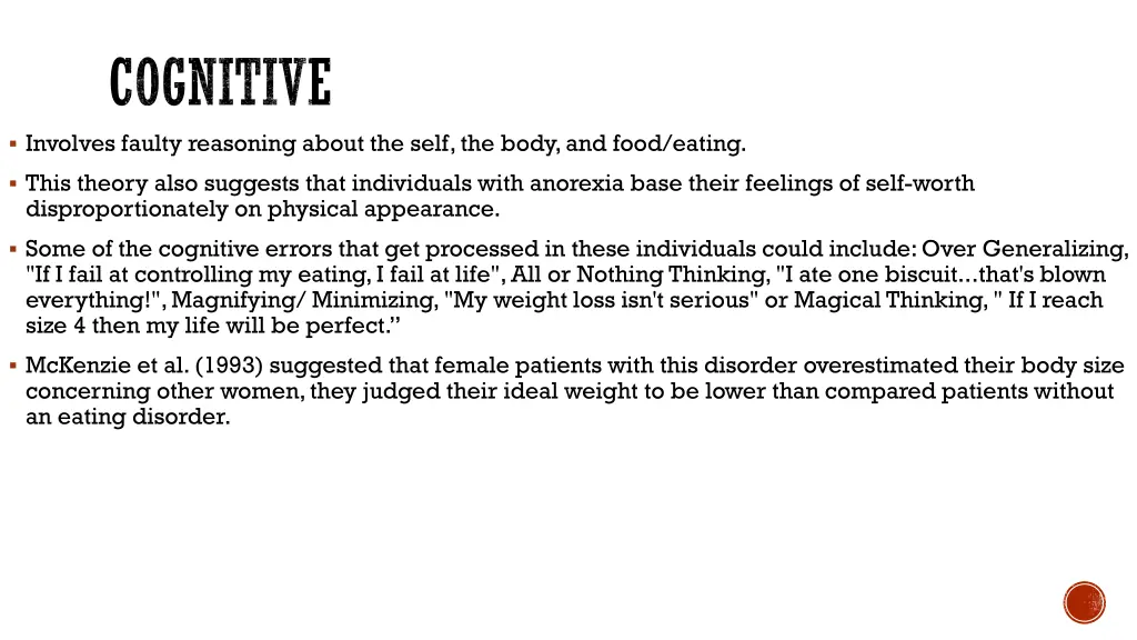cognitive involves faulty reasoning about