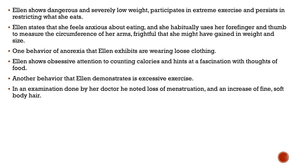 ellen shows dangerous and severely low weight