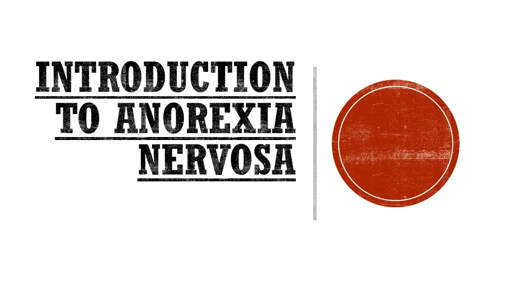 introduction to anorexia nervosa