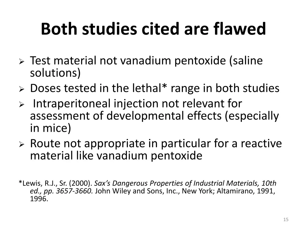 both studies cited are flawed