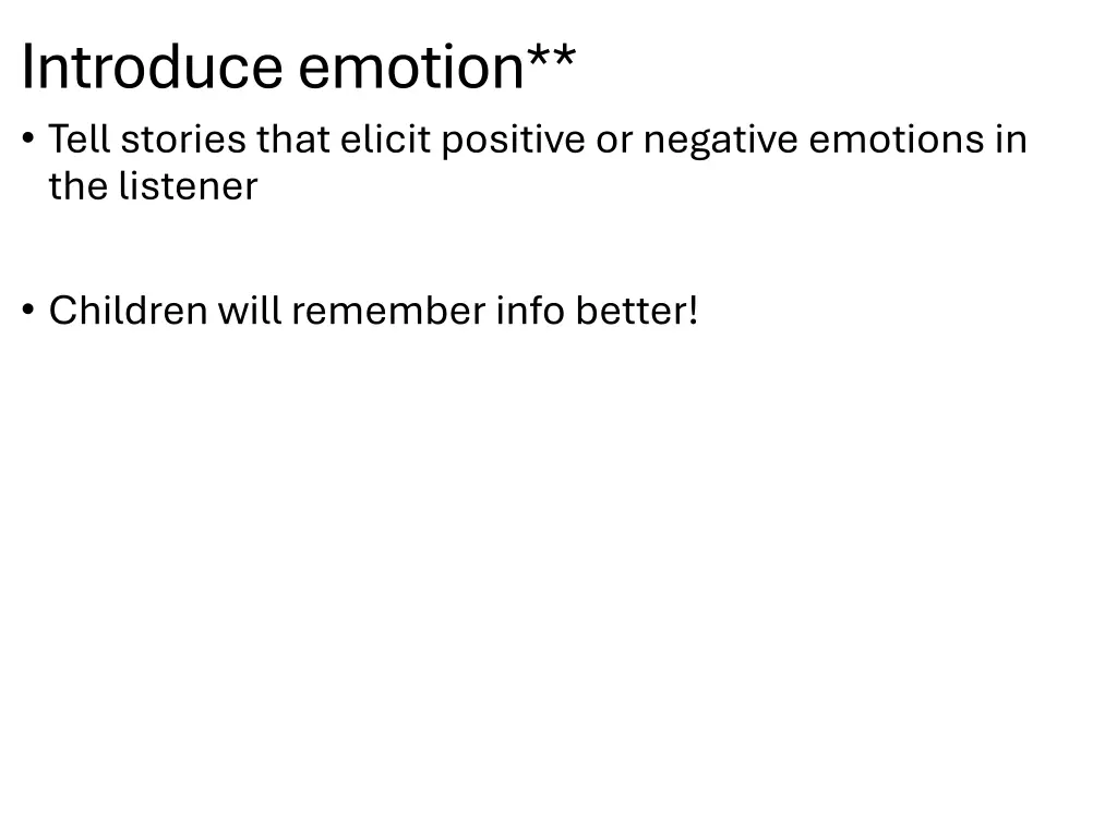 introduce emotion tell stories that elicit