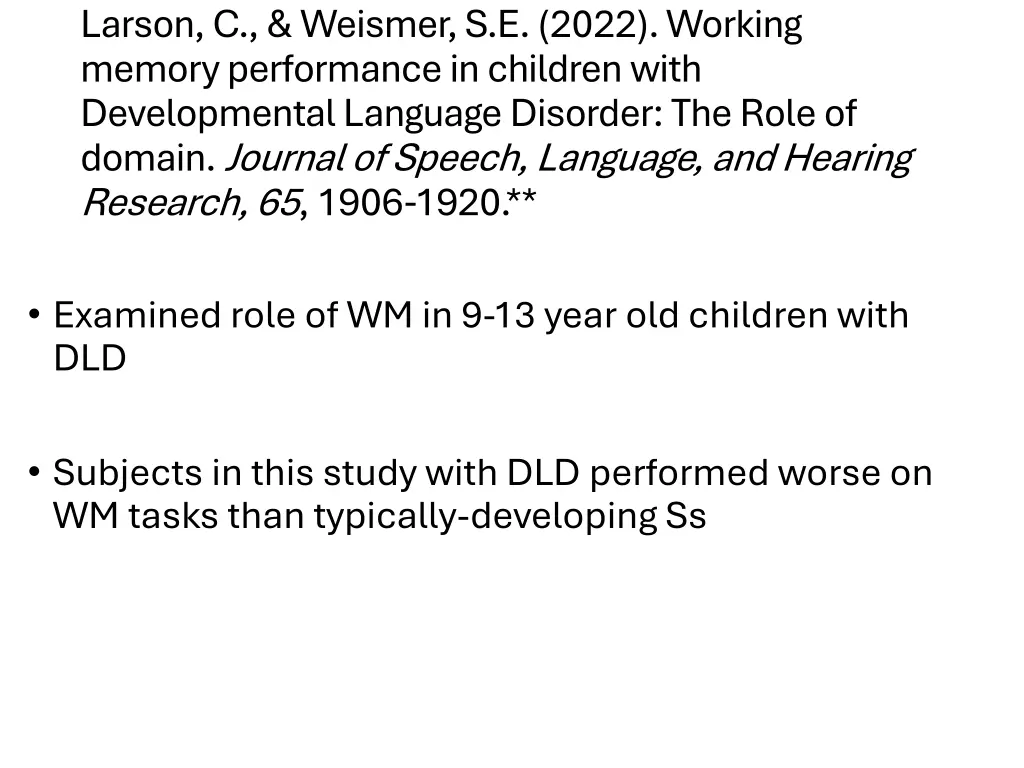 larson c weismer s e 2022 working memory