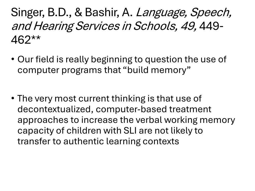 singer b d bashir a language speech and hearing