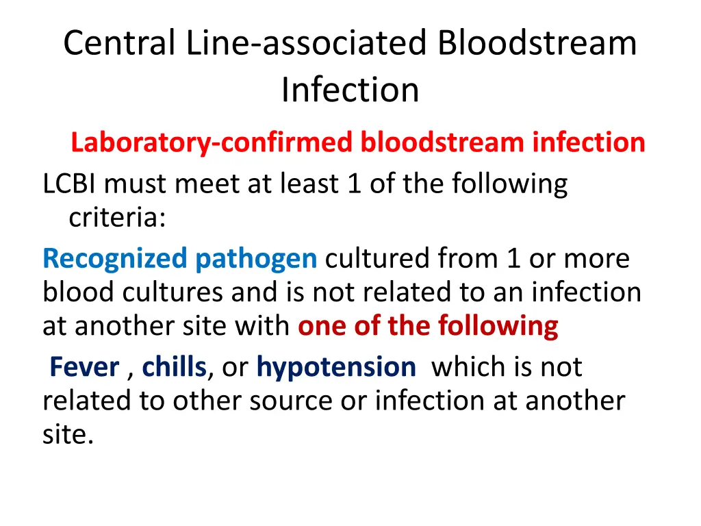 central line associated bloodstream infection