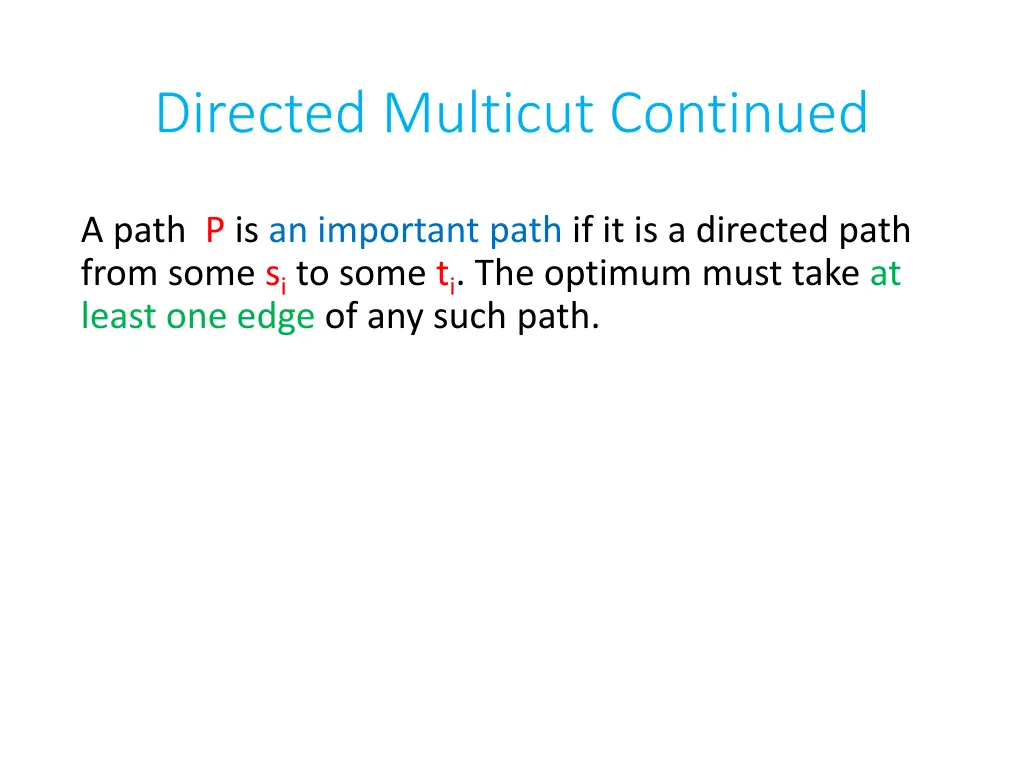 directed multicut continued