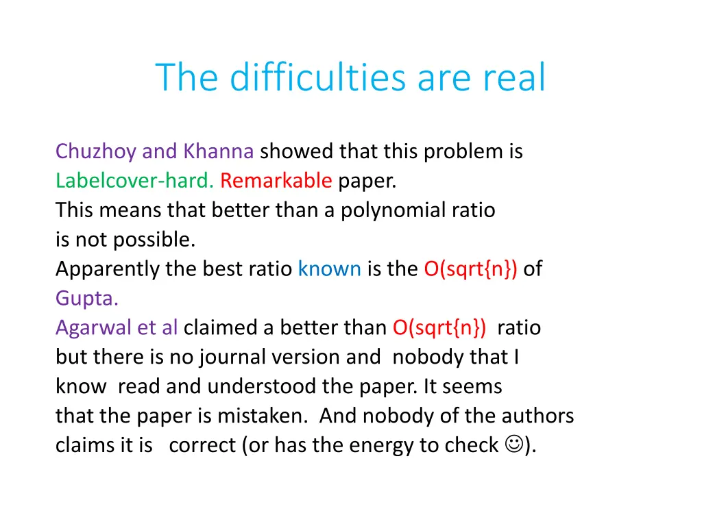 the difficulties are real