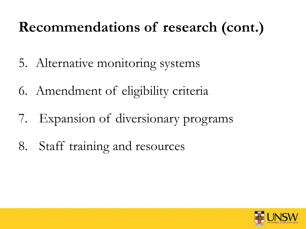 recommendations of research cont
