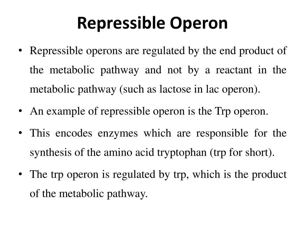 repressible operon