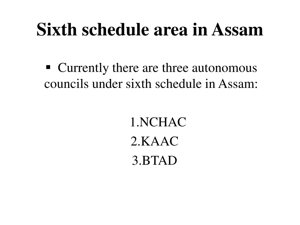 sixth schedule area in assam