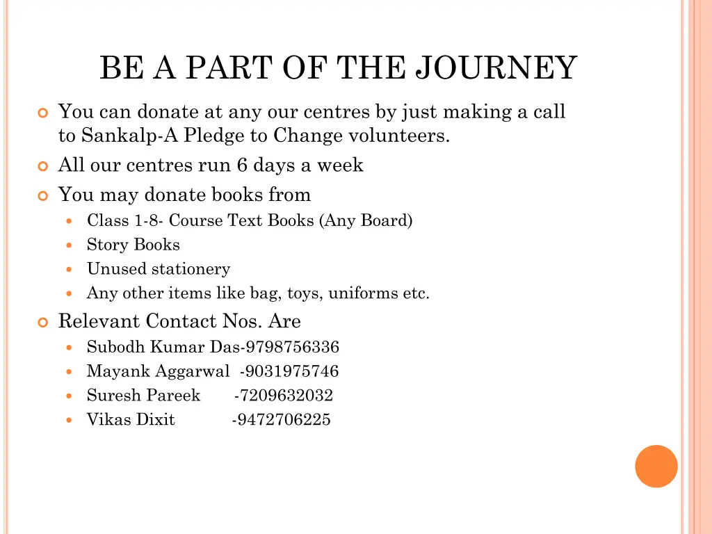 be a part of the journey