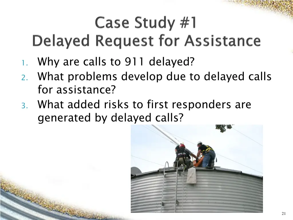 1 why are calls to 911 delayed 2 what problems