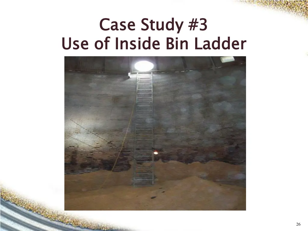 case study 3 use of inside bin ladder