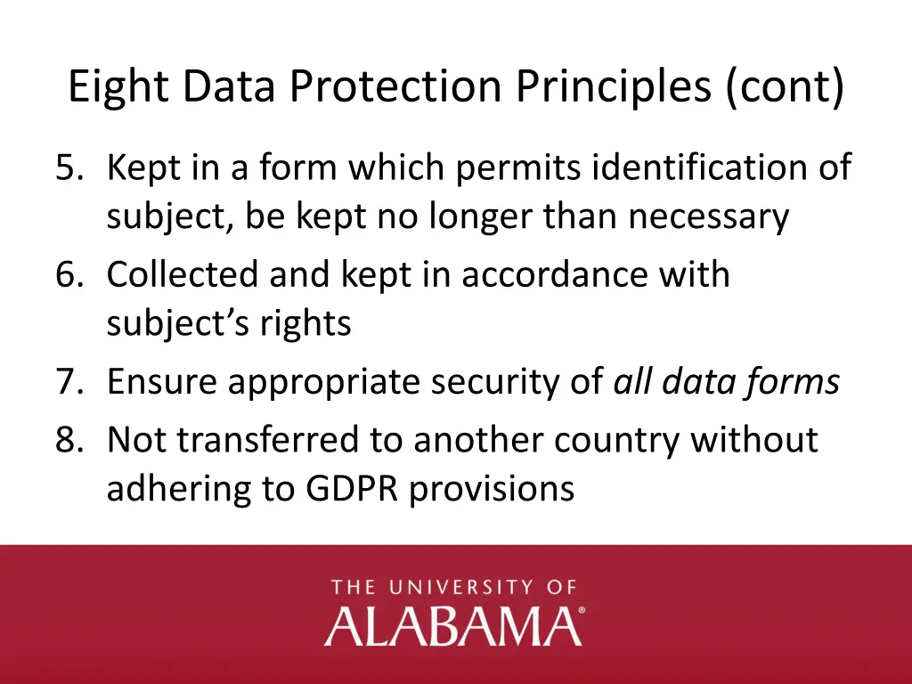 eight data protection principles cont