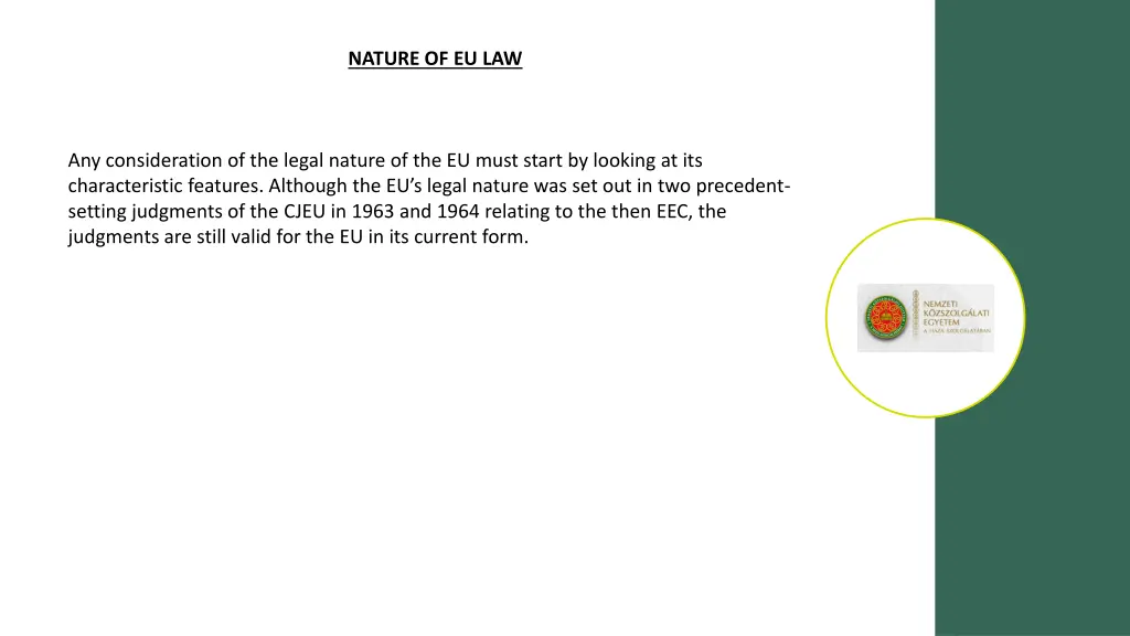 nature of eu law