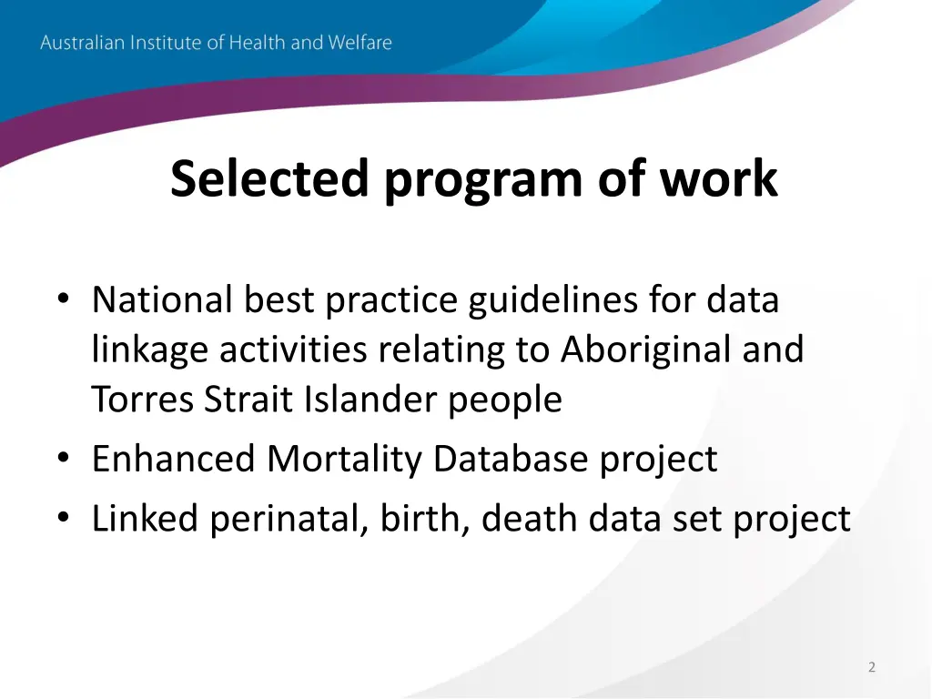 selected program of work