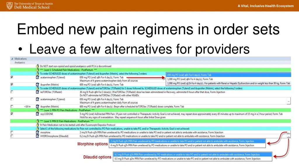 embed new pain regimens in order sets leave