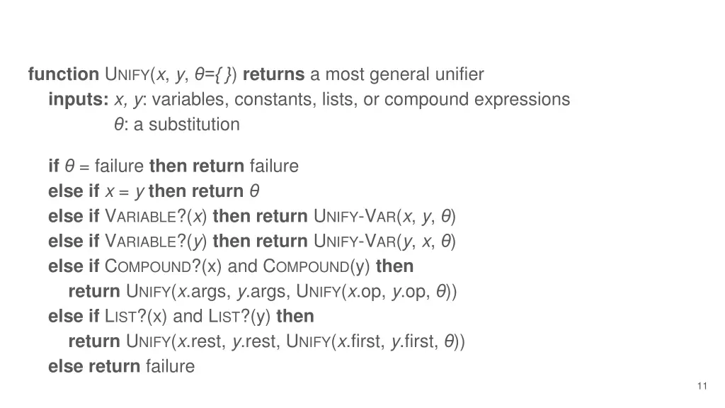 function u nify x y returns a most general