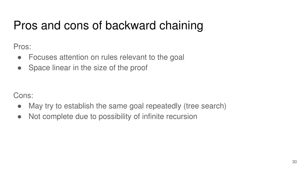 pros and cons of backward chaining