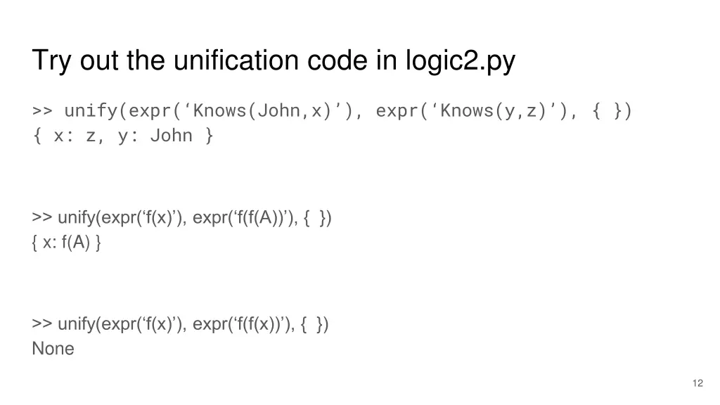 try out the unification code in logic2 py