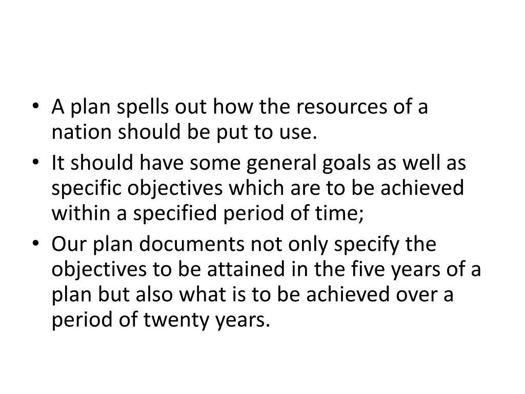 a plan spells out how the resources of a nation