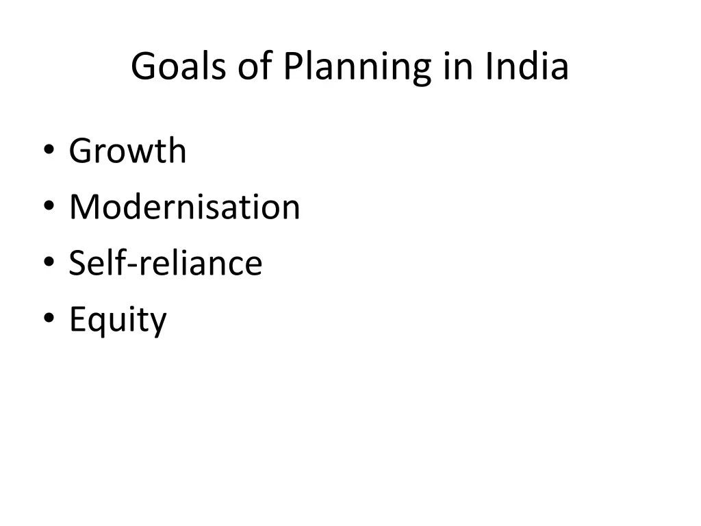 goals of planning in india