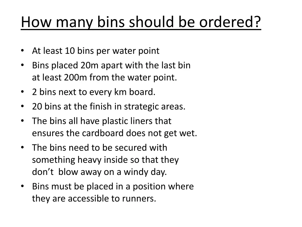how many bins should be ordered