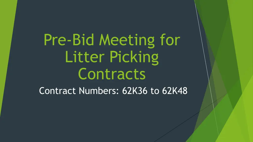 pre bid meeting for litter picking contracts