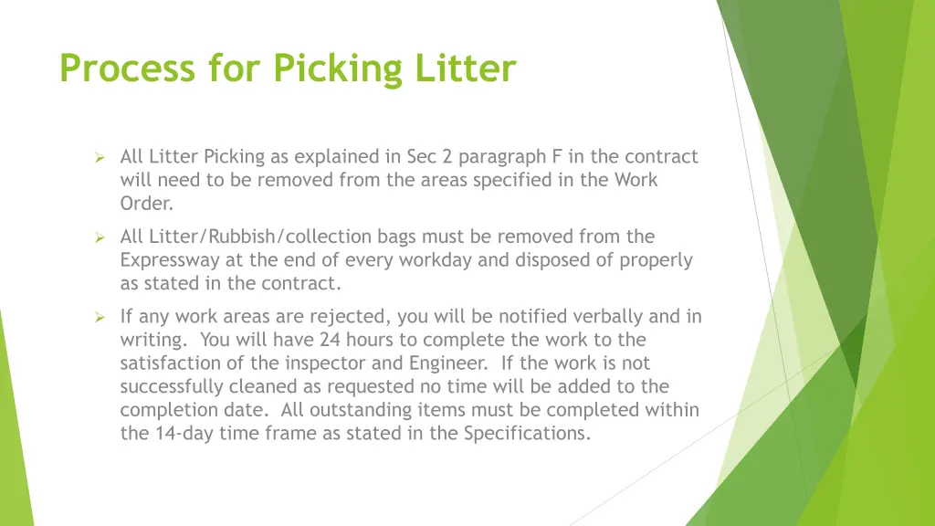 process for picking litter