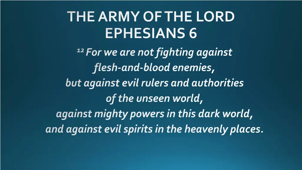 the army of the lord ephesians 6 1