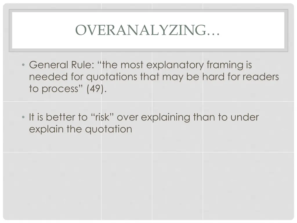 overanalyzing