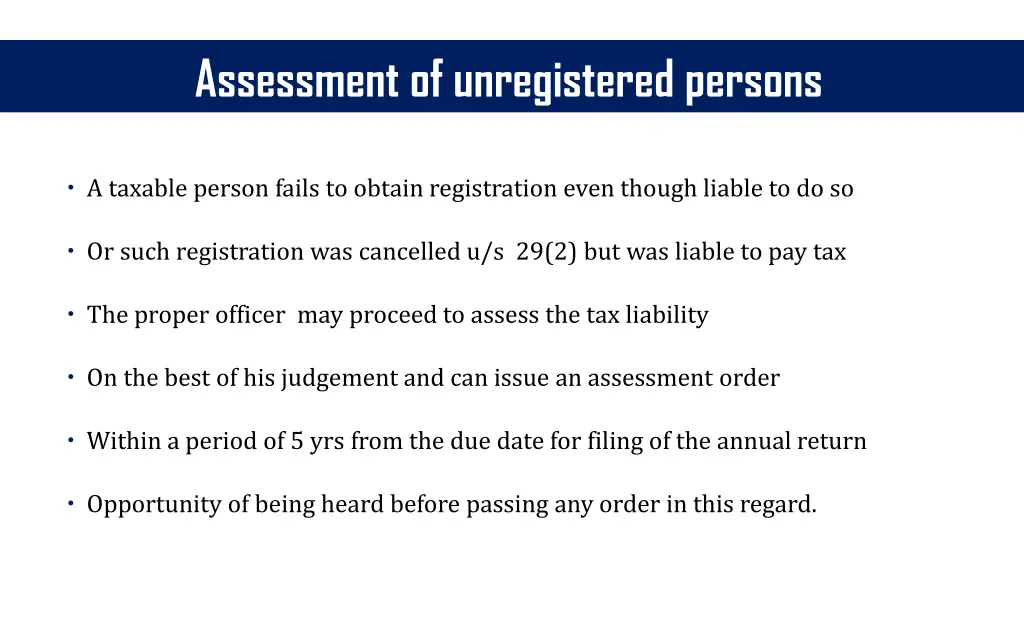 assessment of unregistered persons