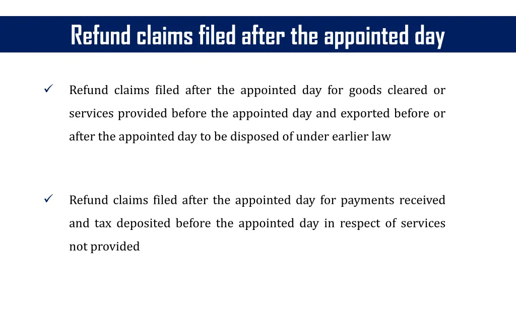 refund claims filed after the appointed day