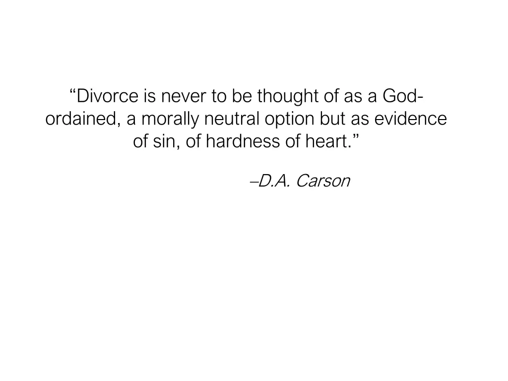 divorce is never to be thought