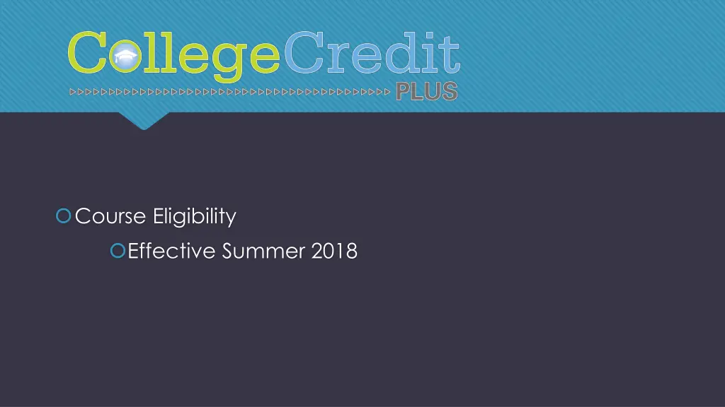 course eligibility effective summer 2018