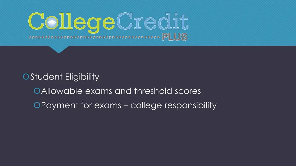 student eligibility allowable exams and threshold