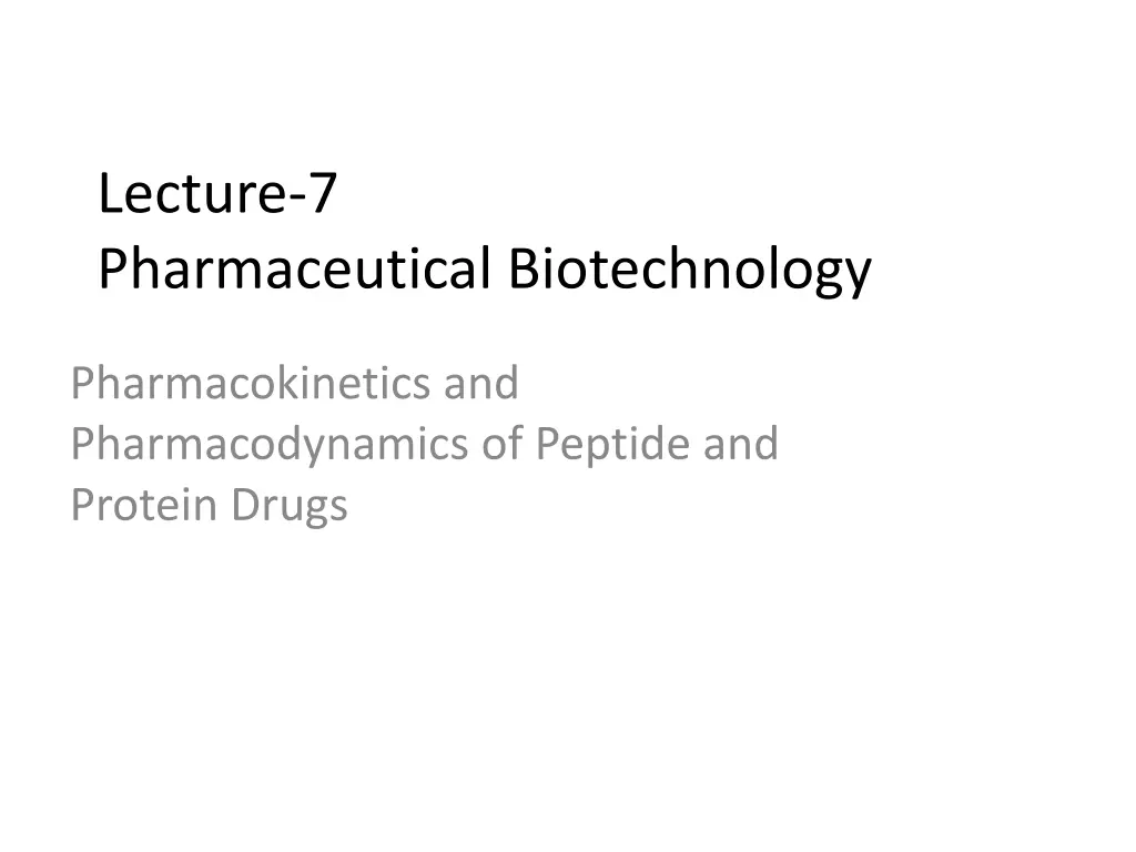 lecture 7 pharmaceutical biotechnology