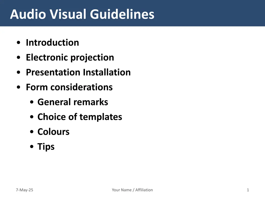 audio visual guidelines